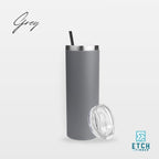 Skinny Tumbler
